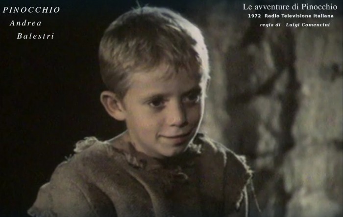 Pinocchio 
interpretato da 
Andrea Balestri 
nel film della Rai 
del 1972 di
 Comencini