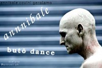 Annibale Covini Gerolamo
  Butoh dance 
  photos gallery
