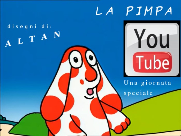 La Pimpa : vai a vedere: 
UNA GIORNATA SPECIALE
 sul suo canale ufficiale Youtube