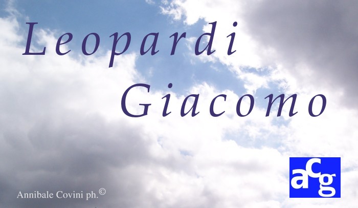 GIACOMO LEOPARDI 
  pagina a cura di 
  Annibale Covini Gerolamo acg