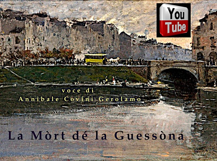 La mòrt dé la Guessòna 
  di Delio Tessa
su Youtube, 
  voce di
  Annibale Covini Gerolamo